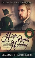Simone Beaudelaire | High Plains Holiday | Buch | Englisch (2021) | Gebunden