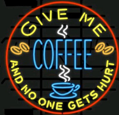 Give Me Coffee Neon Sign 24''x24'' Lamp Beer Bar Coffee Pub Store Wall Decor