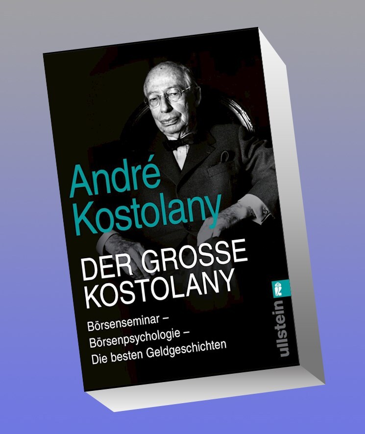 Der Große Kostolany André Kostolany