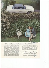 1963 Ford Thunderbird Coupe Vintage Print Ad What To Tell You Wife Before ..
