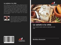 Boniface Bwanyire | La Salute E La Città | Taschenbuch | Italienisch (2021)