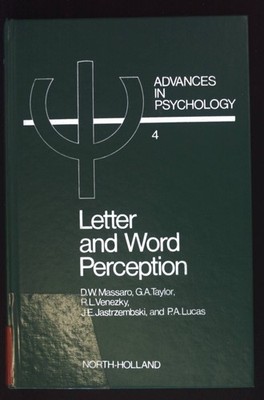 Letter and Word Perception: Orthographic Structure and Visual Processing in Read