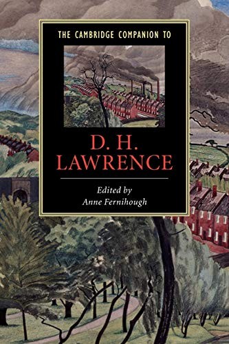 The Cambridge Companion to D. H. Lawrence (Cambridge Companions