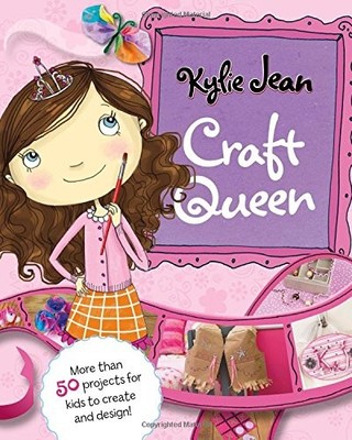 Kylie Jean Craft Queen (Nonfiction Picture Books: Kylie Jean Craft Queen) - ...