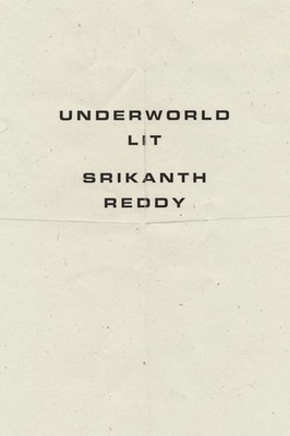 UNDERWORLD LIT by Srikanth Reddy Paperback Self Help Business