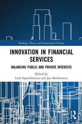 Lech G¿siorkiewicz (u. a.) | Innovation in Financial Services | Taschenbuch