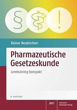 Pharmazeutische Gesetzeskunde: Lerntraining kompakt von ... | Buch | Zustand gut