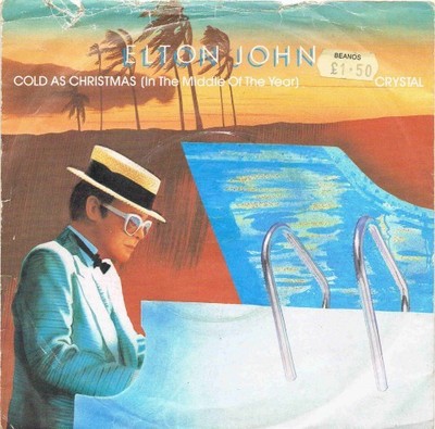 Elton John - Cold As Christmas (In The Middle Of The Year) / Crystal (7'', Sin...