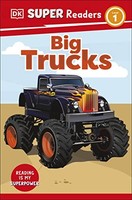 Dk - Super Readers Level 1 Big Trucks - Paperback - G245Z