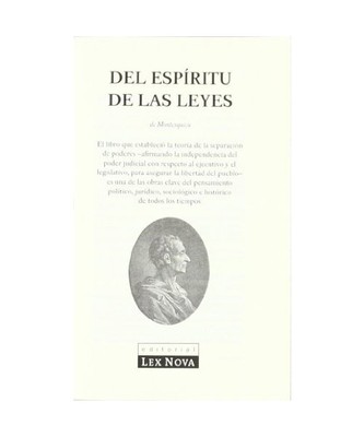Del espíritu de las leyes, Charles de Secondat - baron de Montesquieu