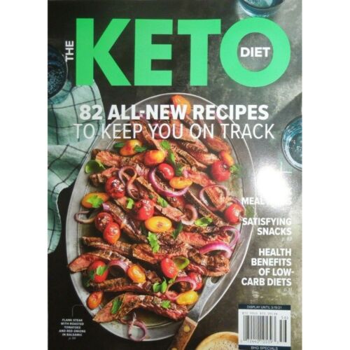 KETO DIET bhg special HEALTH BENEFITS 82 ALL NEW RECIPES snacks MEAL IDEAS