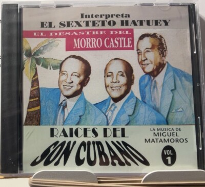 Rare No Longer Made CD Raices Del Son Cubano Sexteto Hatuey Miguel Matamoros