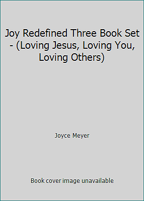 Joy Redefined Three Book Set on Loving Jesus, You, and Others