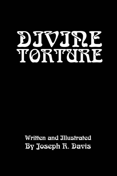 Joseph R. Davis | Divine Torture | Taschenbuch | Englisch (2003) | iUniverse-image