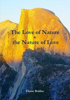 Elaine Bolduc | The Love Of Nature & The Nature Of Love | Taschenbuch | Englisch