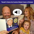 Talking Donald Trump Father's Day Card with Authentic Voice Presidential Theme
