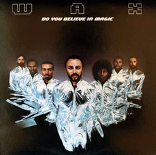 Wax - Do You Believe In Magic
