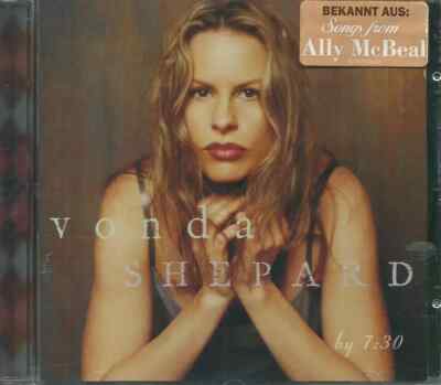 CD VONDA SHEPARD - BY 7:30 - ALBUM (NEUWERTIG)