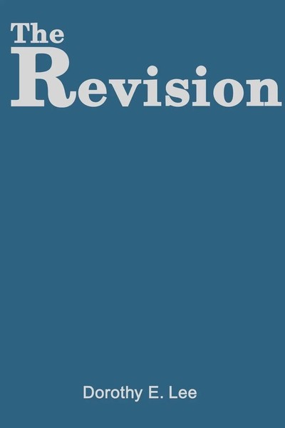 Dorothy E. Lee | The Revision | Taschenbuch | Englisch (2001) | Iuniverse-image