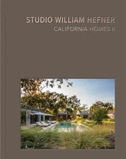California Homes II: Studio - Hardcover, by Studio William Hefner - New h