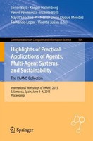 Highlights Of Practical Applications Of Agents, Multi-Agent Systems, And Sustain