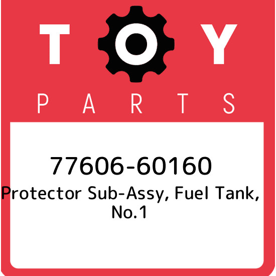 77606-60160 Toyota Protector sub-assy, fuel tank, no.1 7760660160, New Genuine O
