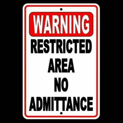 Warning Restricted Area No Admittance Sign / Decal  Safety Security Trespass