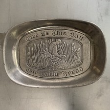 Pewter Bread Tray 'Give Us This Day Our Daily Bread' Christian Religious LDS