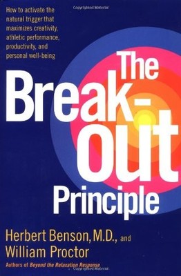 The Breakout Principle: How to Activate the Natural Trigger That Maximizes C...