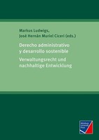 Derecho Administrativo Y Desarrollo Sostenible Markus Ludwigs