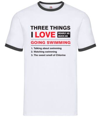 Three Things I Love So Much As Swimming - Herren Ringer - Schwimmer Schwimmen