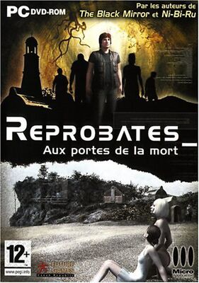 Reprobates - Aux portes de la mort (vf - French game-play)