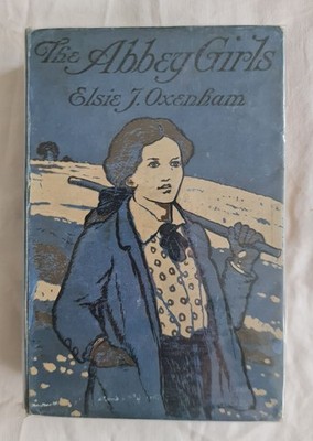 The Abbey Girls Elsie J Oxenham Collins Clear-Type Press First Edition? HC