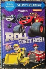 ROLL TOGETHER Step Into Reading Nickelodeon Paw Patrol Blaze Book 2016 VG. HC