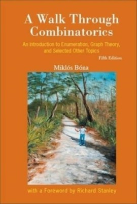 A WALK THROUGH COMBINATORICS: AN INTRODU by MIKL S B Hardback Self Help Business