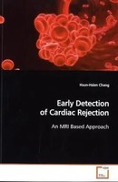 Hsun-Hsien Chang | Early Detection Of Cardiac Rejection | Taschenbuch | Englisch