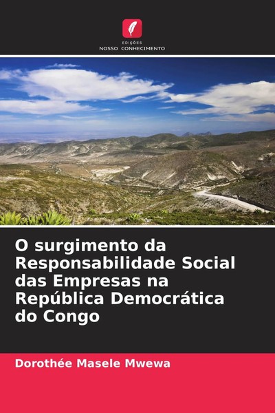 DorothéE Masele Mwewa | O Surgimento Da Responsabilidade Social Das Empresas...-image