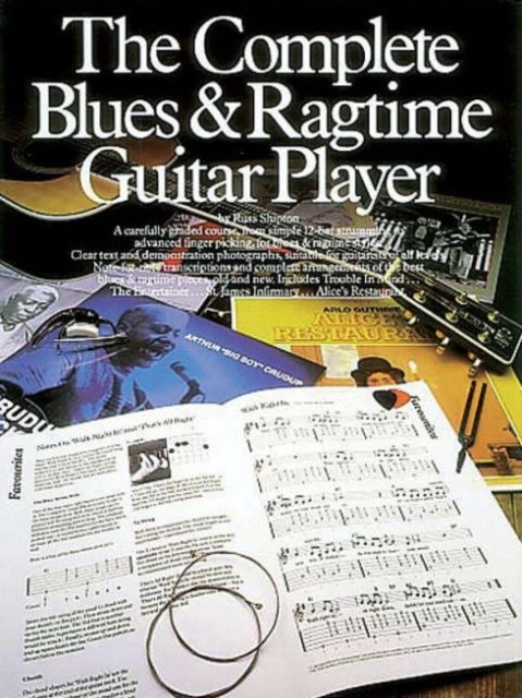 The Complete Blues And Ragtime Guitar Player by Russ Shipton (Book)