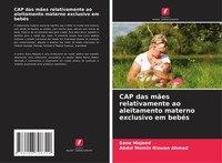 Cap Das MãEs Relativamente Ao Aleitamento Materno Exclusivo Em BebéS Taschenbuch