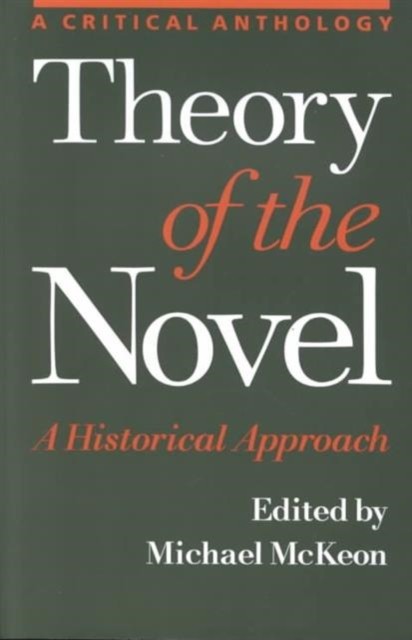 Theory of the Novel by Michael McKeon PAPERBACK 9780801863974