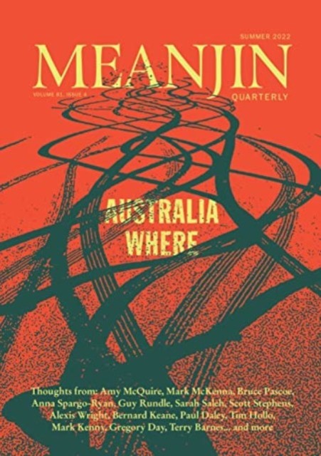 Meanjin Vol 81 No 4 by Meanjin Quarter Meanjin Quarter PAPERBACK 9780522878523