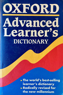 Oxford Advanced Learner's Dictionary (Oxford UP, 2000)