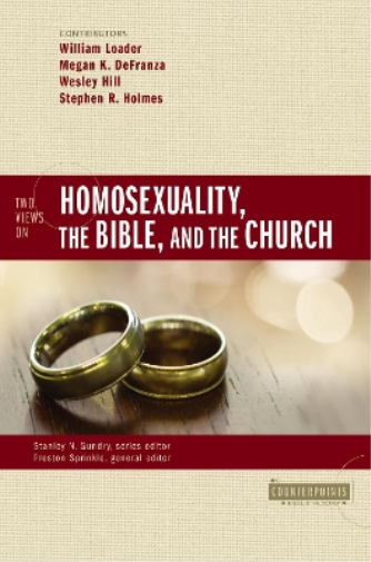 Stanley N. Gund Two Views on Homosexuality, the Bible, and the Chur (Tascabile)