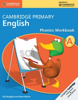 Cambridge Primary English Phonics Workbook a Gill Budgell