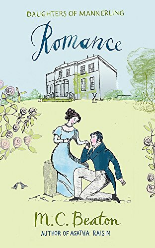 Romance (The Daughters of Mannerling Series) By M.C. Beaton