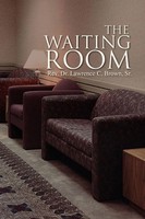 Rev. Lawrence C. Sr. Brown | The Waiting Room | Taschenbuch | Englisch (2011)