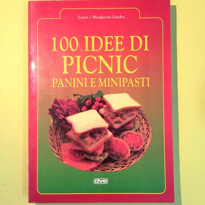 100 PICKNICK IDEEN PANINI UND MINIPASTI