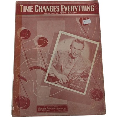 Time Changes Everything  Feat by Woody Herman and His Orchestra Sheet Music 1941