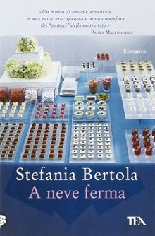 A neve ferma von Bertola, Stefania | Buch | Zustand sehr gut