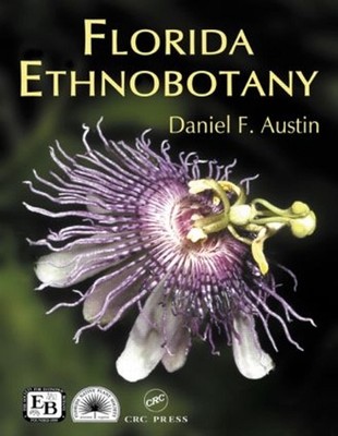 Florida Ethnobotany: Fairchild Tropical Garden, Coral Gables, Florida Arizona-So